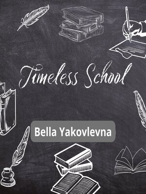 cover image of Timeless School
